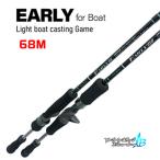 ヤマガブランクス アーリー・フォーボート 68M (4571584100319）YAMAGA BLANKS　EARLY 68M for Boat