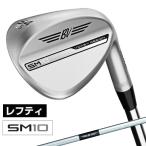 タイトリスト Titleist ウェッジ 左用 メンズ ボーケイ SM10 ツアークローム シャフト Dynamic Gold VOKEY SM10 WG Tour Chrome DG LH ゴルフクラブ