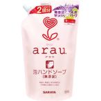 arau.(アラウ) 泡ハンドソープ つめかえ用 500ml