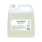 ミヨシ石鹸 業務用 無添加 食器洗いせっけん 詰替 4L