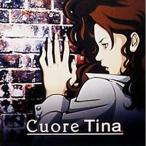 Tina|Cuore