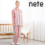 nete(ネテ)レディース パジャマ ブロードサテン フレンチストライプ柄 日本製 お洒落で着心地の良い 老舗パジャマ屋が作るパジャマ