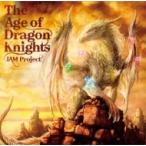 Jam Project ジャムプロジェクト / The Age of Dragon Knights  〔CD〕
