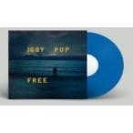 Iggy Pop イギーポップ / Free (ブルー・ヴァイナル仕様 / 180グラム重量盤レコード)  〔LP〕