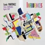 Louis Martinez / Influences 輸入盤 〔CD〕