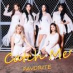 FAVORITE (Korea) / Catch Me 【通常盤A】  〔CD Maxi〕