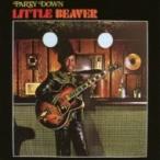 Little Beaver / Party Down записано в Японии (CD)