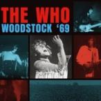 The Who フー / Woodstock '69  輸入盤 〔CD〕