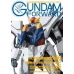 ガンダムフォワード Vol.1 ホビージャパンMOOK / ホビージャパン(Hobby JAPAN)編集部  〔ムック〕