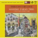 Massimo Farao / Jimmy Cobb / This Can't Be Love 〜レッド ガーランドに捧ぐ 国内盤 〔SACD〕