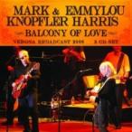 Mark Knopfler / Emmylou Harris / Balcony Of Love (2CD) 輸入盤 〔CD〕