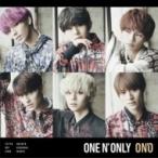 ONE N' ONLY / ON'O 【TYPE-A】  〔CD〕