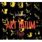 Art Tatum アートテイタム / Art Tatum Trio  輸入盤 〔CD〕