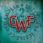 Champlin Williams Friestedt / II 輸入盤 〔CD〕