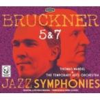 Bruckner ブルックナー / 交響曲第5番、第7番〜マンデル編曲ジャズ・シンフォニー版　トーマス・マンデル＆テ