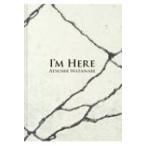 I'M HERE / 渡辺篤 (現代美術)  〔本〕
