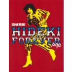 HIDEKI FOREVER pop / 西城秀樹 サイジョウヒデキ  〔本〕