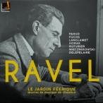 Ravel ラベル / 妖精の園〜室内楽作品集　エマニュエル・パユ、ヴェンツェル・フックス、マリー＝ピエール・