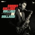 Sonny Rollins ソニーロリンズ / Rollins In Holland:  The 1967 Studio  &amp;  Live Recordings (2CD)【帯・解説付き国内盤仕様輸入盤】