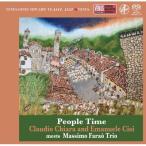 Claudio Chiara / Emanuele Cisi / People Time 国内盤 〔SACD〕
