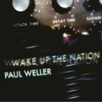 Paul Weller ポールウェラー / Wake Up The Nation 輸入盤 〔CD〕