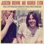 Jackson Browne / Warren Zevon / Offender Meets The Pretender 輸入盤 〔CD〕