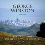 George Winston ジョージウィンストン / Love Will Come:  The Music Of Vince Guaraldi Vol. 2 輸入盤 〔CD〕