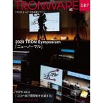 TRONWARE VOL.187 TRON &amp; IoT технология информация журнал / склон ..(книга@)