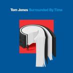 Tom Jones トムジョーンズ / Surrounded By Time 輸入盤 〔CD〕