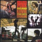 Grand Funk Railroad グランドファンクレイルロード / Live:  The 1971 Tour  国内盤 〔CD〕