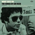 オムニバス(コンピレーション) / What Goes On - The Songs Of Lou Reed 輸入盤 〔CD〕