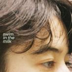 LIGHTERS / swim in the milk (CD)