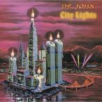Dr. John ドクタージョン / City Lights  国内盤 〔CD〕