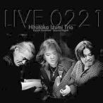  Izumi ..izmihirotaka/ LIVE 0221 -Remastered Edition- записано в Японии (CD)