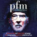 PFM (P.F.M.) プレミアータフォルネリアマルコーニ / I Dreamed Of Electric Sheep 輸入盤 〔CD〕