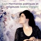 Liszt リスト / 『詩的で宗教的な調べ』全曲　サスキア・ジョルジーニ 輸入盤 〔CD〕
