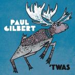 Paul Gilbert ポールギルバート / 'Twas 国内盤 〔CD〕