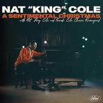 Nat King Cole ナットキングコール / Sentimental Christmas With Nat King Cole And Friends:  Cole Classics Reimagined 輸入盤 〔CD〕