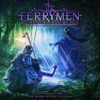 The Ferrymen (Metal) / One More River To Cross 国内盤 〔CD〕