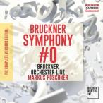 ショッピングリンツ Bruckner ブルックナー / 交響曲第0番（ノーヴァク版）　マルクス・ポシュナー＆リンツ・ブルックナー管弦楽団