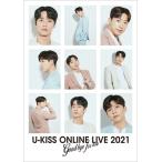 U-kiss ユーキス / U-KISS ONLINE LIVE 2021 〜Goodbye for now〜 【初回生産限定盤】(Blu-ray)  〔BLU-RAY DISC〕