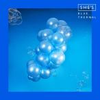 SHE'S / Blue Thermal 【初回限定盤】(+DVD)  〔CD Maxi〕