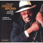 Chuck Brown チャックブラウン / Timeless 輸入盤 〔CD〕