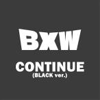 BXW / CONTINUE [BLACK ver.] (CD Maxi)