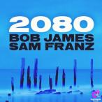 Bob James / Sam Franz / 2080  国内盤 〔CD〕