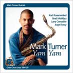 Mark Turner / Yam Yam (180g)  〔LP〕