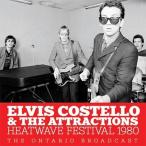 Elvis Costello &amp; The Attractions / Heatwave Festival 1980:  The Ontario Broadcast 輸入盤 〔CD〕