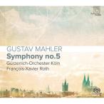 Mahler マーラー / 交響曲第5番　フランソワ＝グザヴィエ・ロト＆ケルン・ギュルツェニヒ管弦楽団（シングル