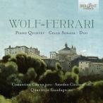 ヴォルフ＝フェラーリ（1876-1948） / ピアノ五重奏曲、二重奏曲、チェロ・ソナタ　コスタンティーノ・カテー