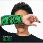 Hilcrhyme Hill Climb / SELFISH [ первый раз ограничение запись ](+DVD) (CD)